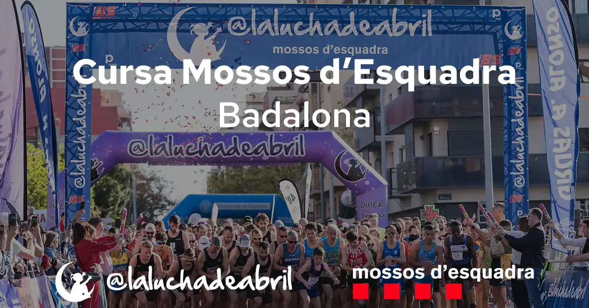 Cursa Mossos d'Esquadra Badalona